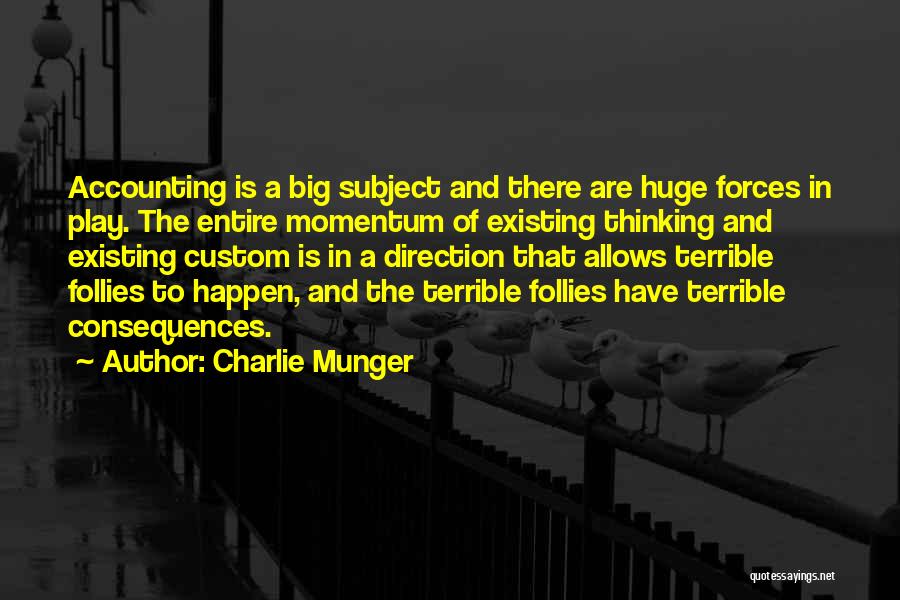 Accounting Quotes By Charlie Munger