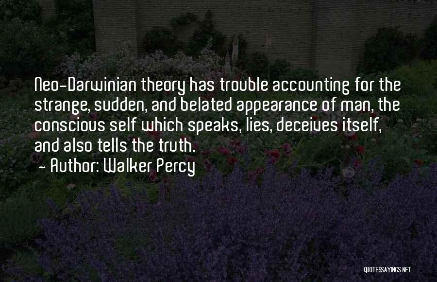 Accounting Quotes By Walker Percy