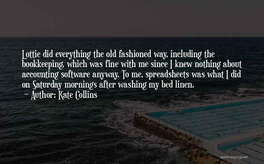 Accounting Software Quotes By Kate Collins