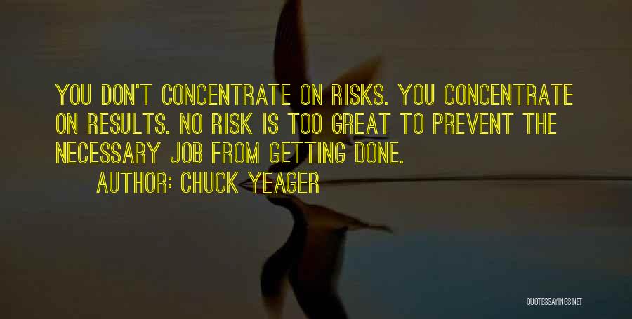 Accounting Solutions Quotes By Chuck Yeager