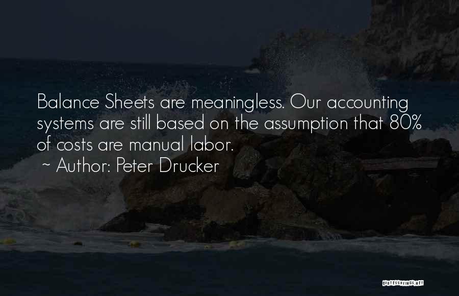 Accounting Systems Quotes By Peter Drucker