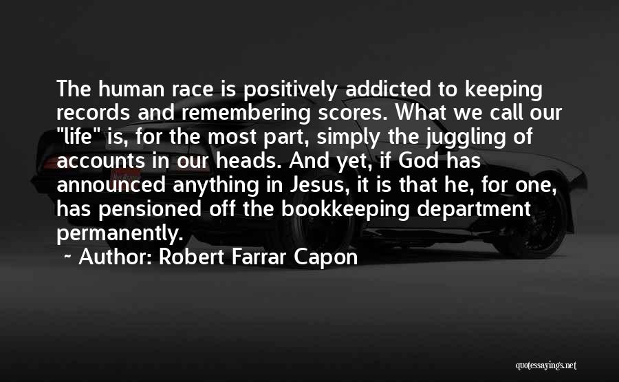 Accounts Department Quotes By Robert Farrar Capon