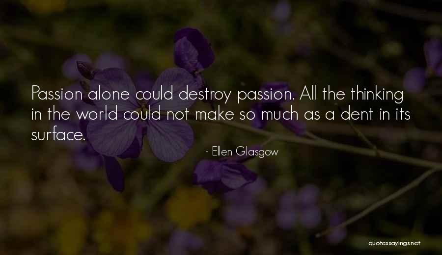 Accovacciato Quotes By Ellen Glasgow Accovacciato Quotes By Ellen Glasgow