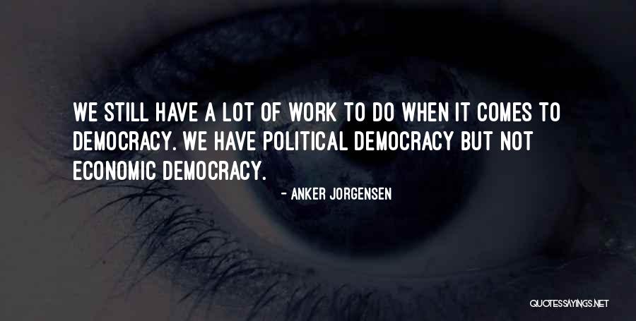 Accrete Quotes By Anker Jorgensen Accrete Quotes By Anker Jorgensen