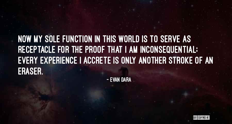 Accrete Quotes By Evan Dara Accrete Quotes By Evan Dara