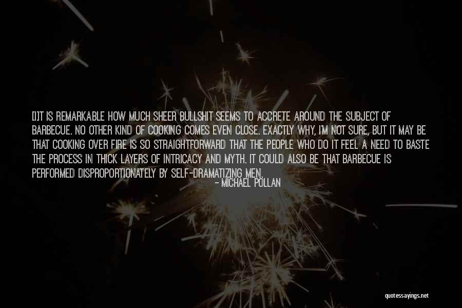 Accrete Quotes By Michael Pollan Accrete Quotes By Michael Pollan
