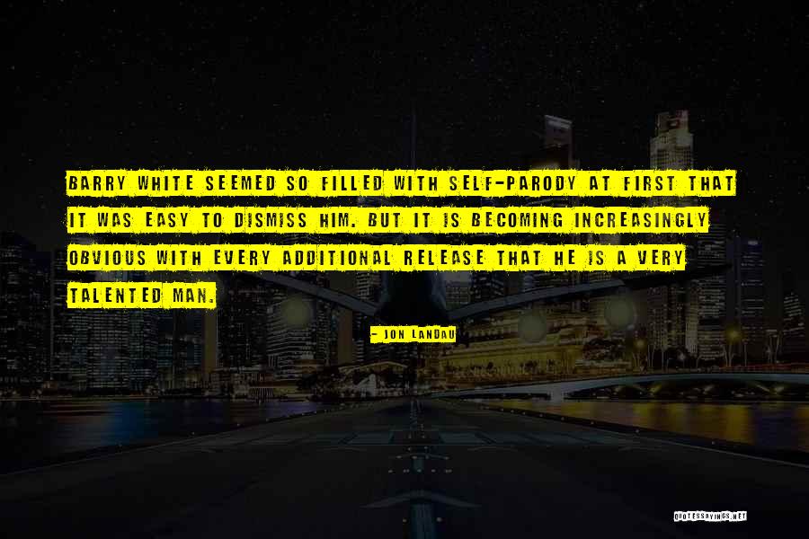 Accroche Bache Quotes By Jon Landau Accroche Bache Quotes By Jon Landau
