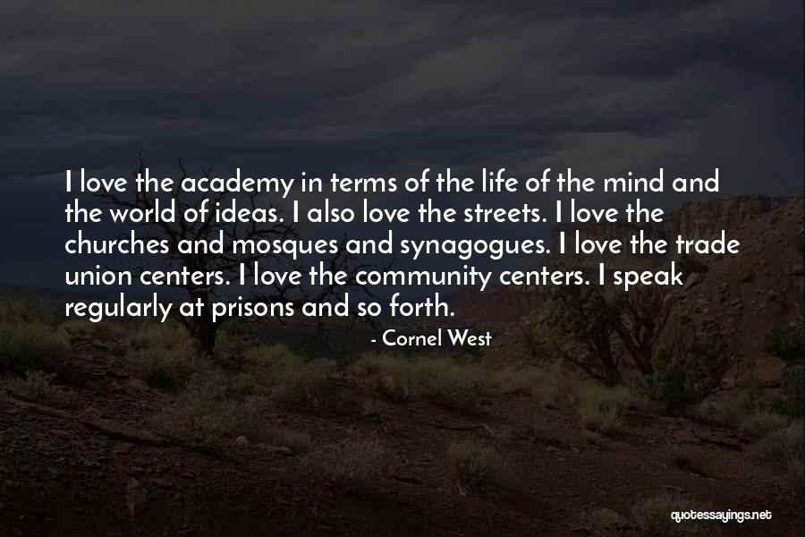 Accroche Velo Quotes By Cornel West Accroche Velo Quotes By Cornel West
