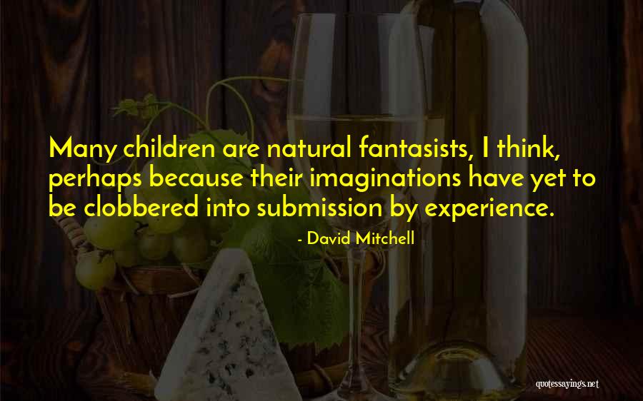 Accroissement Larousse Quotes By David Mitchell Accroissement Larousse Quotes By David Mitchell