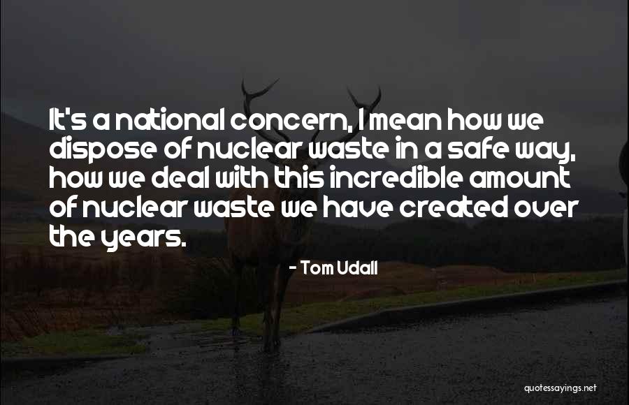 Accroupis Quotes By Tom Udall Accroupis Quotes By Tom Udall