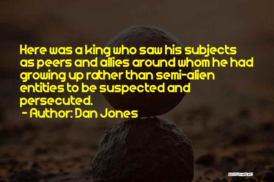 Acculturation Quotes By Dan Jones