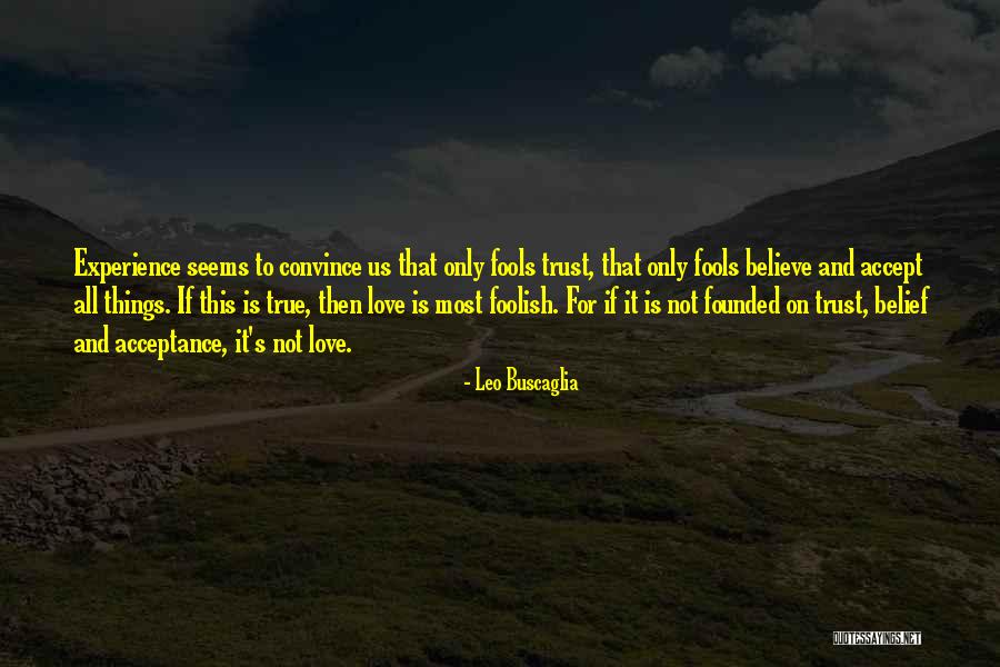 Accumbens Nucleus Quotes By Leo Buscaglia Accumbens Nucleus Quotes By Leo Buscaglia