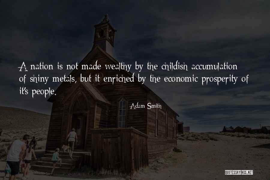 Accumulation Quotes By Adam Smith Accumulation Quotes By Adam Smith