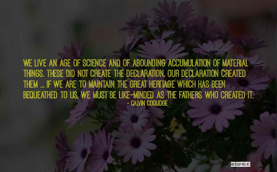 Accumulation Quotes By Calvin Coolidge