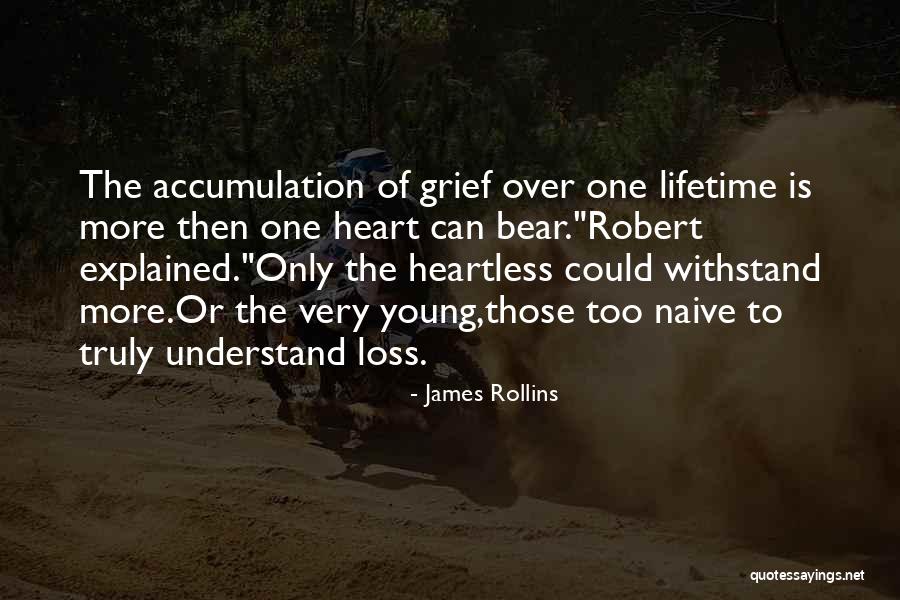 Accumulation Quotes By James Rollins