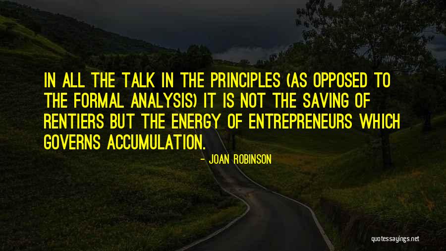 Accumulation Quotes By Joan Robinson