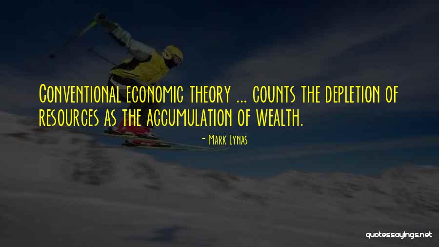 Accumulation Quotes By Mark Lynas