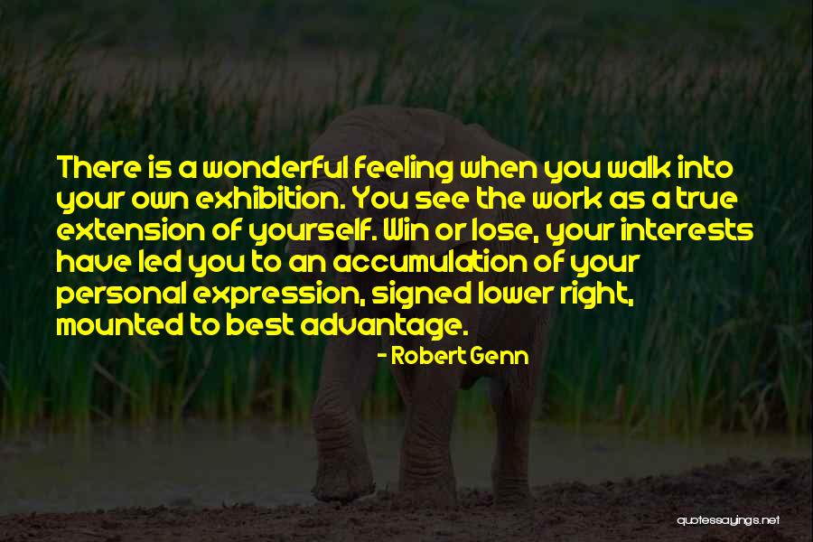 Accumulation Quotes By Robert Genn