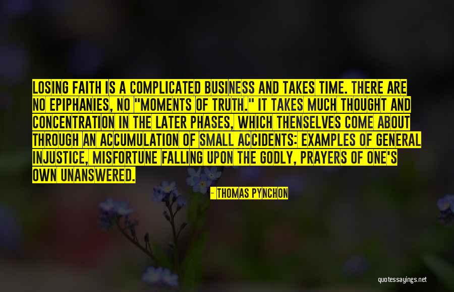 Accumulation Quotes By Thomas Pynchon