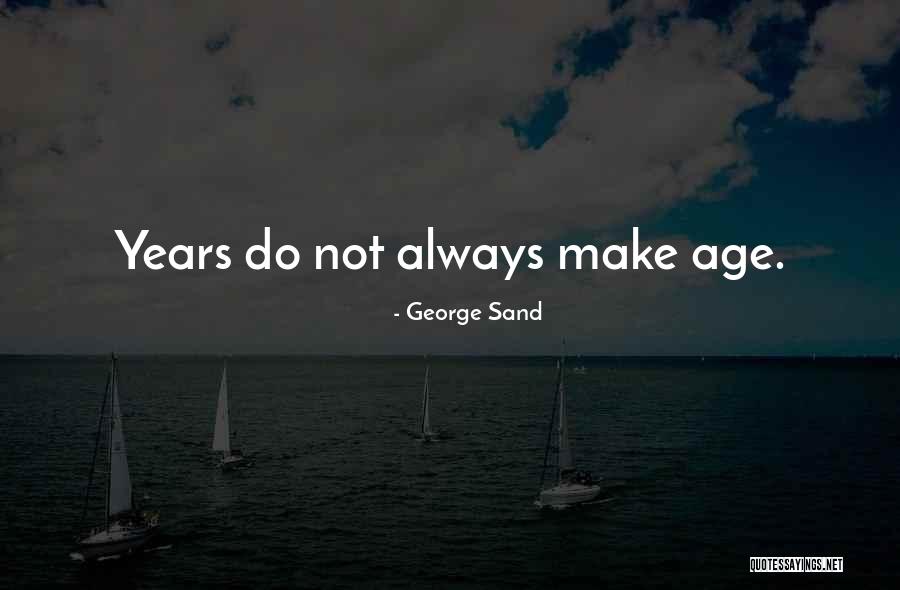 Accunto Quotes By George Sand Accunto Quotes By George Sand