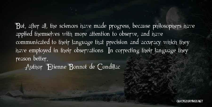 Accuracy And Precision Quotes By Etienne Bonnot De Condillac