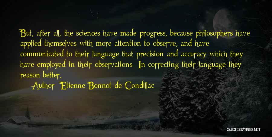 Accuracy Precision Quotes By Etienne Bonnot De Condillac
