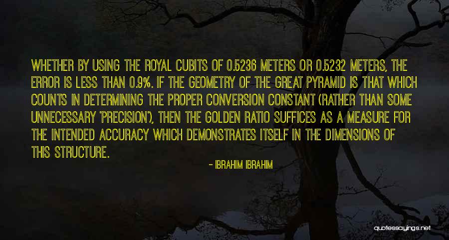 Accuracy Precision Quotes By Ibrahim Ibrahim Accuracy Precision Quotes By Ibrahim Ibrahim