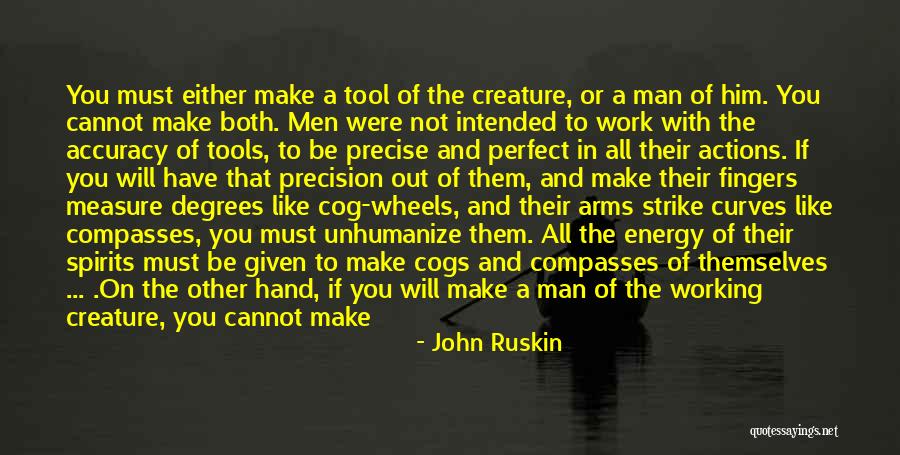 Accuracy Precision Quotes By John Ruskin Accuracy Precision Quotes By John Ruskin