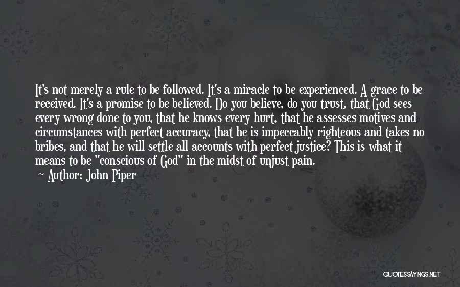 Accuracy Quotes By John Piper