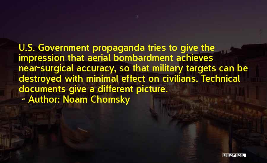 Accuracy Quotes By Noam Chomsky