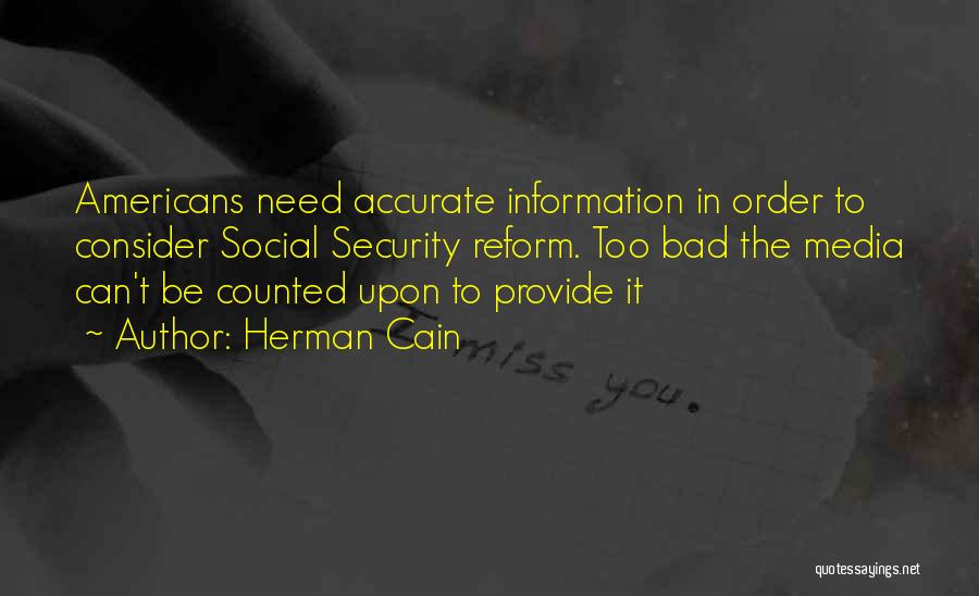 Accurate Quotes By Herman Cain