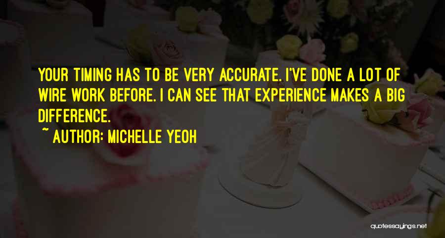 Accurate Work Quotes By Michelle Yeoh