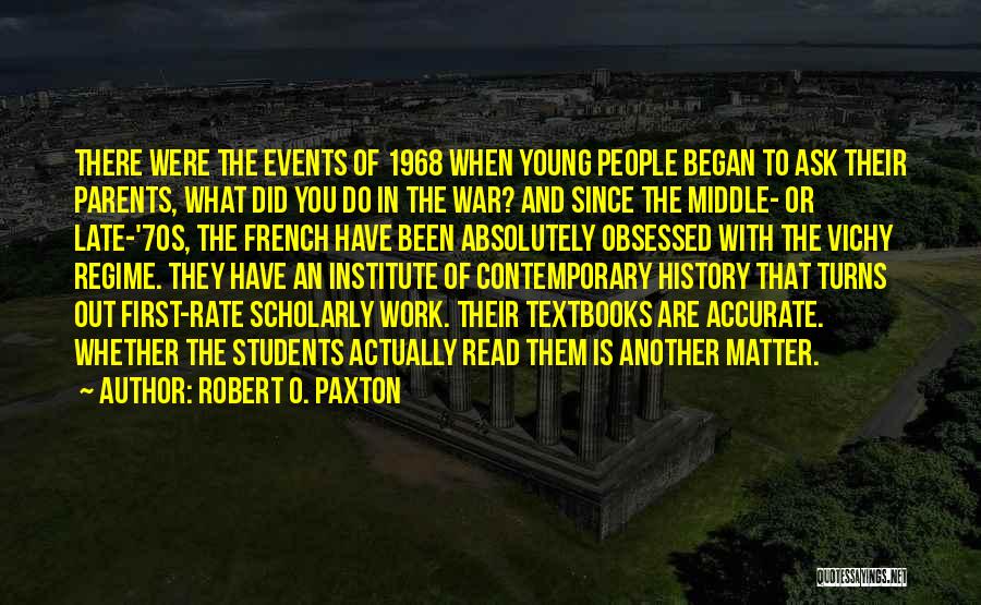 Accurate Work Quotes By Robert O. Paxton