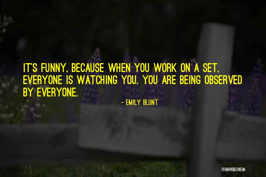 Accurateness Quotes By Emily Blunt Accurateness Quotes By Emily Blunt
