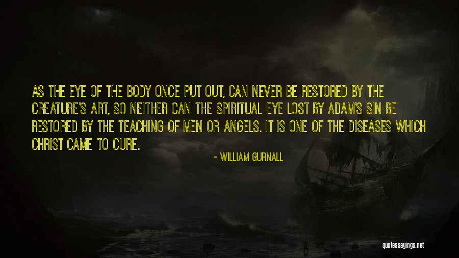 Accurateness Quotes By William Gurnall Accurateness Quotes By William Gurnall