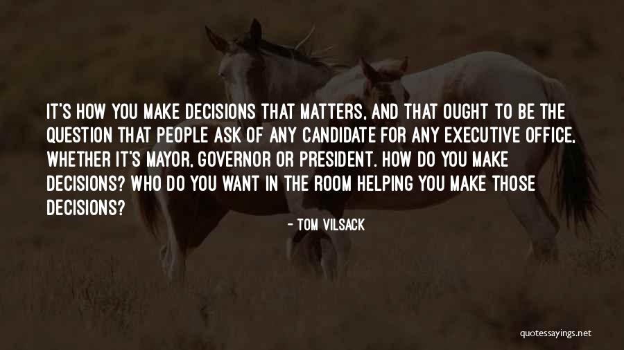 Accurist Watch Quotes By Tom Vilsack Accurist Watch Quotes By Tom Vilsack