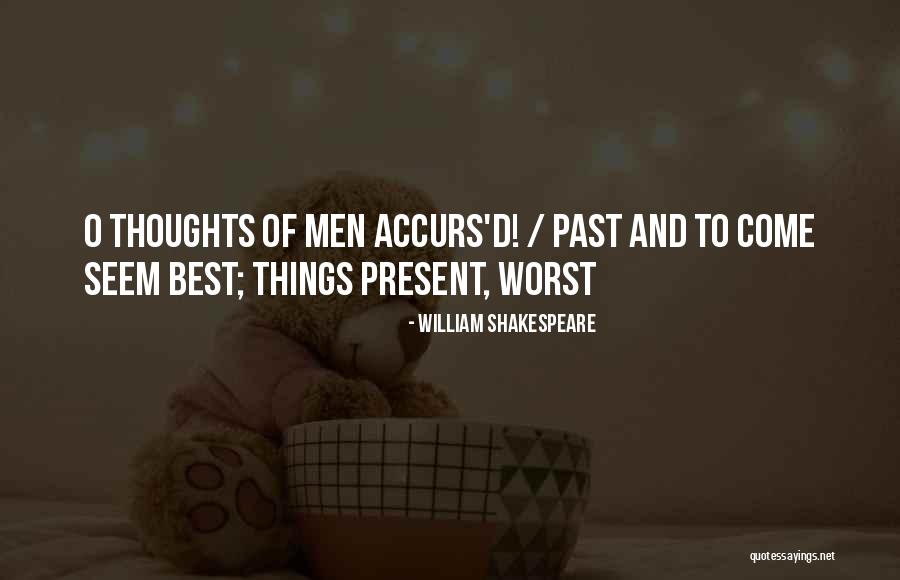 Accurs Quotes By William Shakespeare Accurs Quotes By William Shakespeare