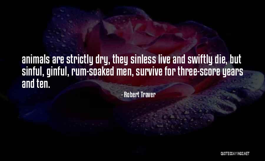 Accursed Synonyms Quotes By Robert Traver Accursed Synonyms Quotes By Robert Traver