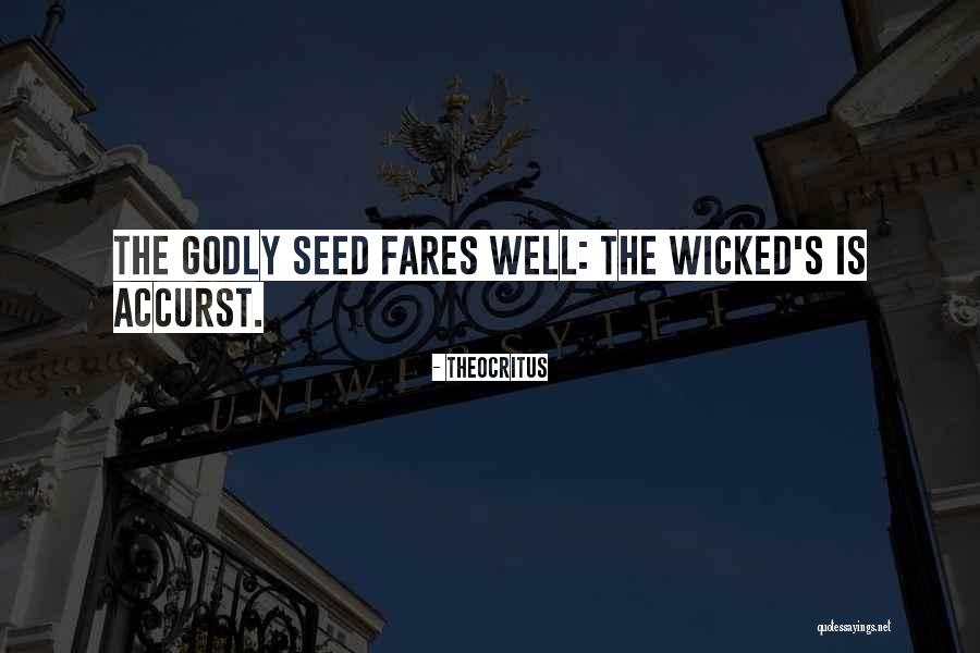 Accurst Quotes By Theocritus Accurst Quotes By Theocritus