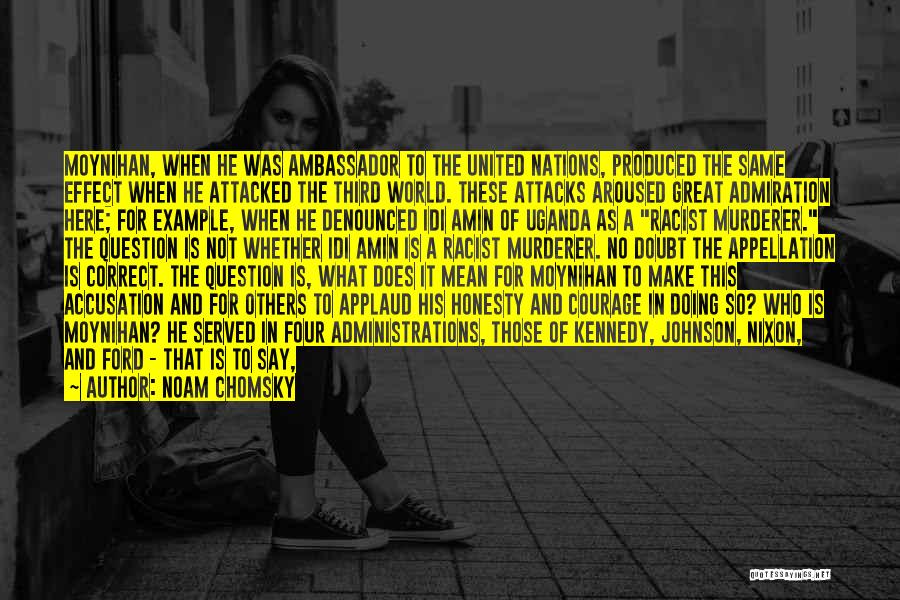 Accusation Quotes By Noam Chomsky