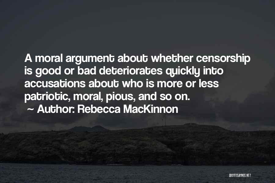 Accusation Quotes By Rebecca MacKinnon