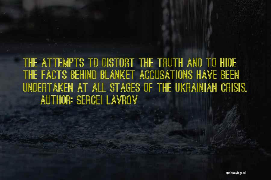 Accusation Quotes By Sergei Lavrov