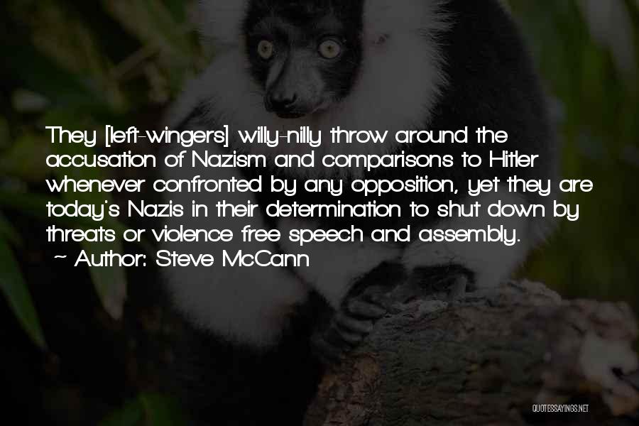 Accusation Quotes By Steve McCann