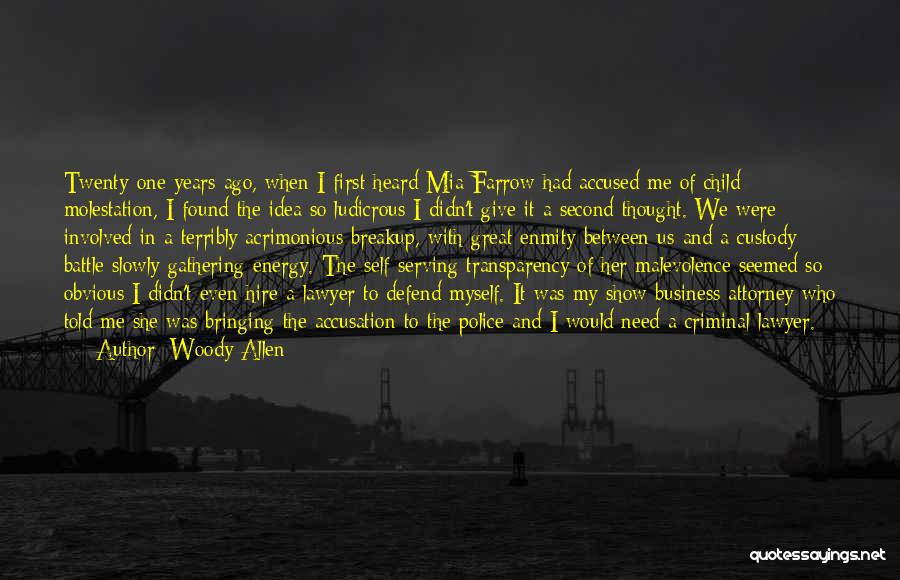 Accusation Quotes By Woody Allen