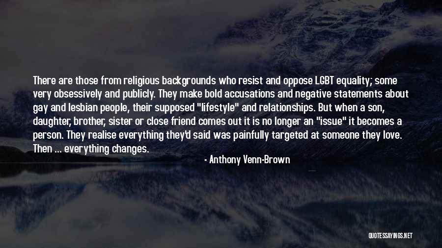 Accusations Quotes By Anthony Venn-Brown Accusations Quotes By Anthony Venn-Brown