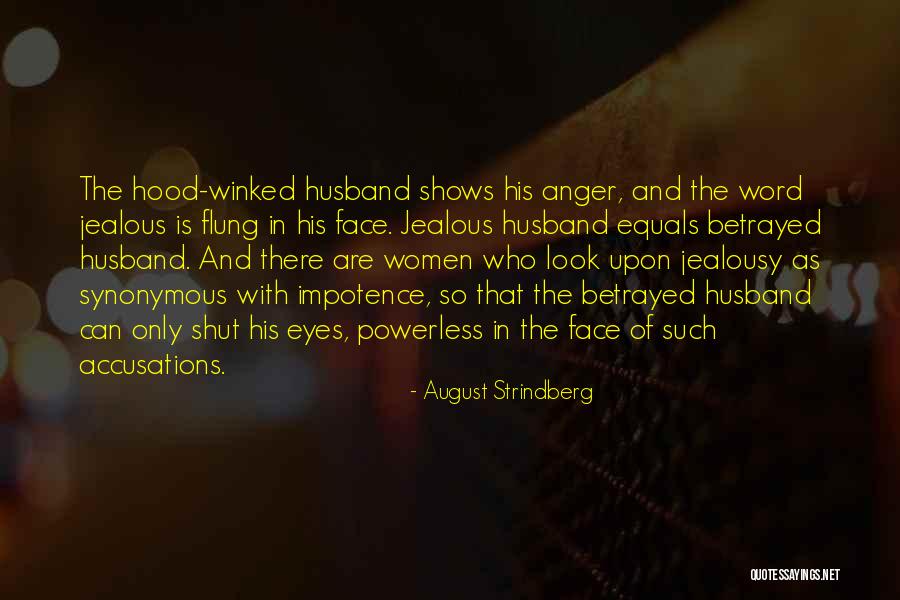 Accusations Quotes By August Strindberg Accusations Quotes By August Strindberg