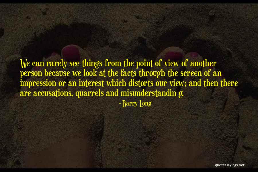 Accusations Quotes By Barry Long Accusations Quotes By Barry Long