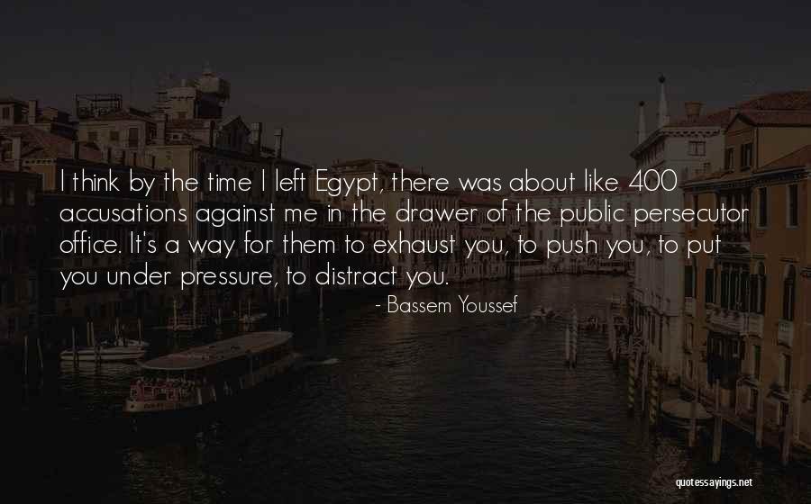 Accusations Quotes By Bassem Youssef Accusations Quotes By Bassem Youssef