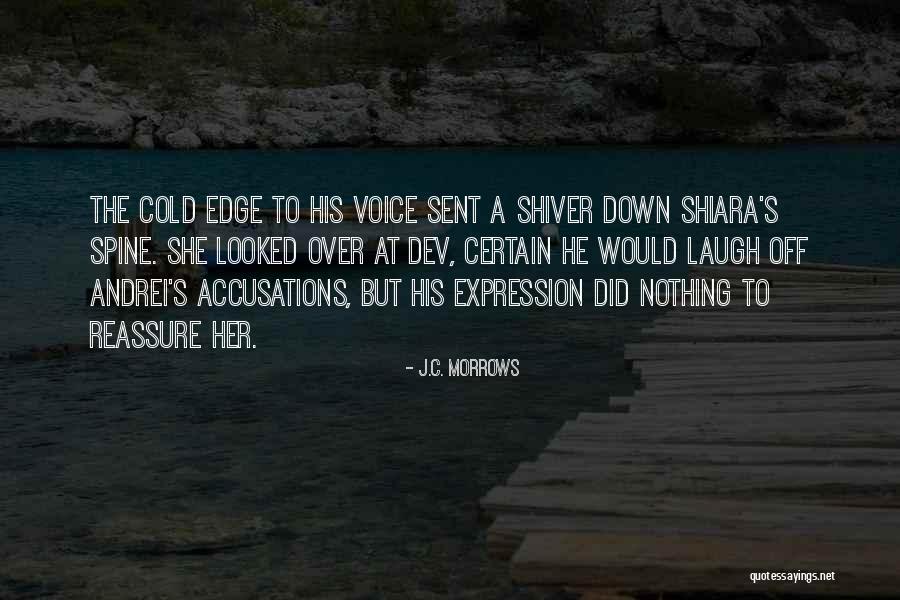 Accusations Quotes By J.C. Morrows Accusations Quotes By J.C. Morrows
