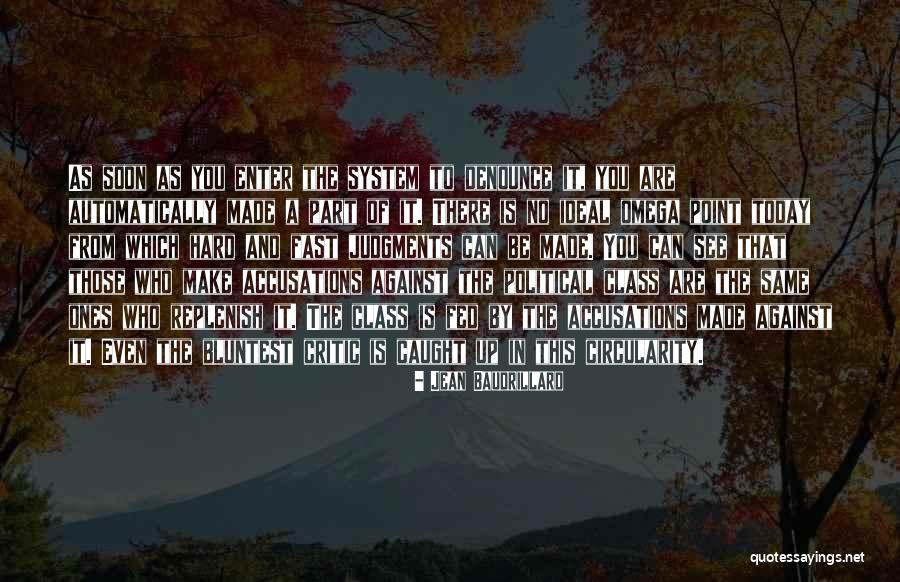 Accusations Quotes By Jean Baudrillard Accusations Quotes By Jean Baudrillard